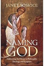 Naming God: Addressing the Divine in Philosophy, Theology and Scripture