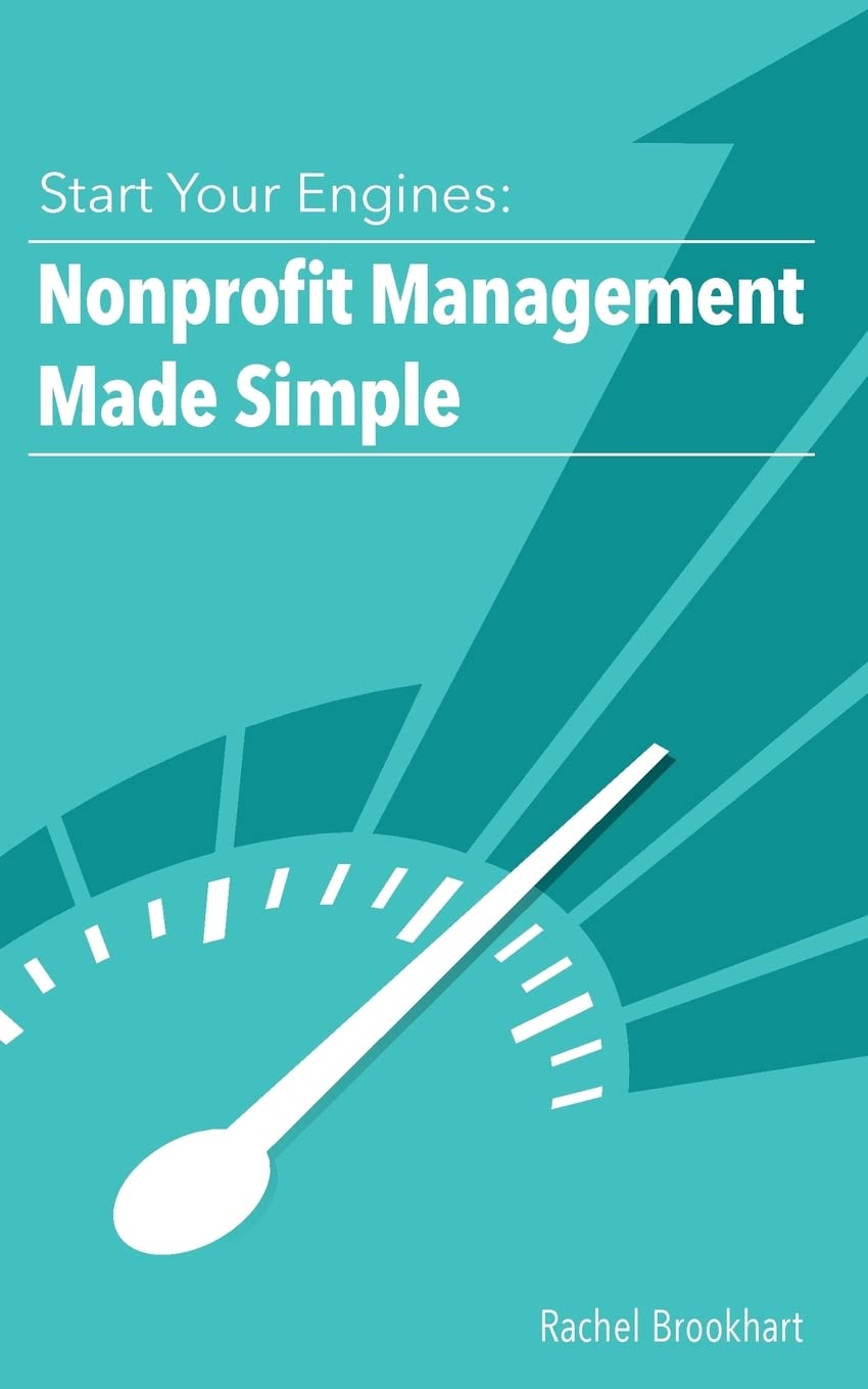 Start Your Engines: Nonprofit Management Made Simple