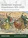 Byzantine Imperial Guardsmen 925-1025: The Tághmata and Imperial Guard (Elite)