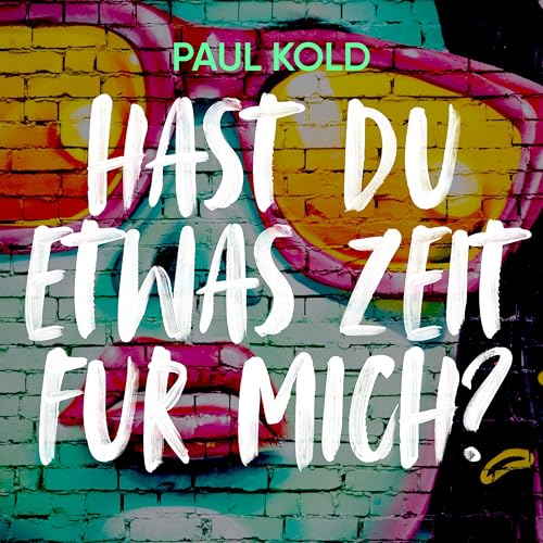 Hast Du Etwas Zeit Für Mich Play Hast Du etwas Zeit für mich by Paul Kold on Amazon Music