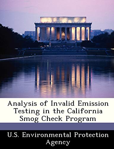 Analysis of Invalid Emission Testing in the California Smog Check Program
