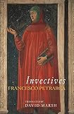 Invectives (The I Tatti Renaissance Library)