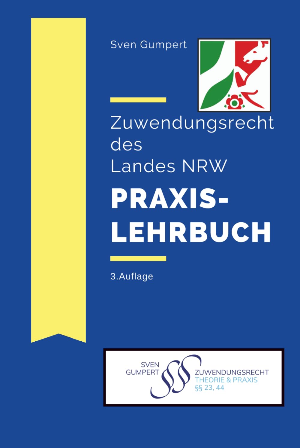 Zuwendungsrecht des Landes NRW - Praxislehrbuch