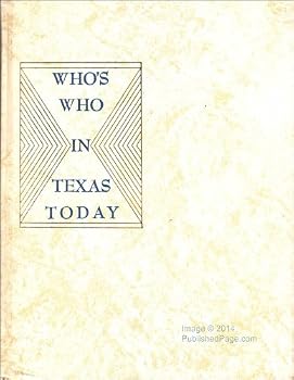 Hardcover Who's Who in Texas Today: A New Biographical Survey of Texas Book