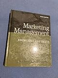 Marketing Management: Knowledge and Skills, 10th Edition