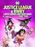 Justice League x RWBY: Super Heroes and Huntsmen Part 2