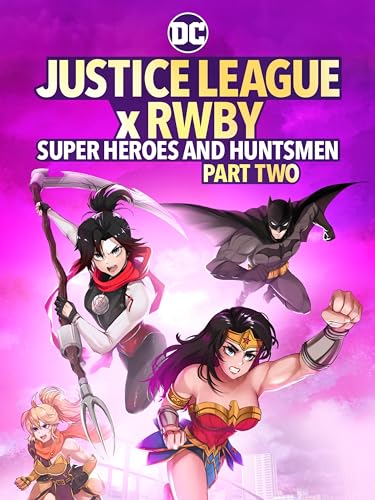 Justice League x RWBY: Super Heroes and Huntsmen Part Two