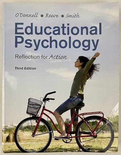 Educational Psychology: Reflection for Action