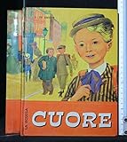 Formato: Copertina rigida CUORE. Edmondo De Amicis. La Scuola.