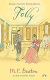 Folly (The Daughters of Mannerling Series)