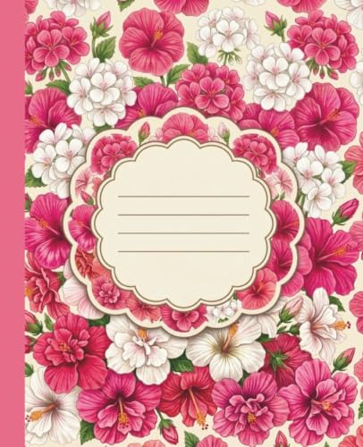 Tropical Hibiscus and Geranium Watercolor Composition Notebook: 130-Page College Ruled Academic Stationery Journal for Detailed Study Notes and Creative Writing