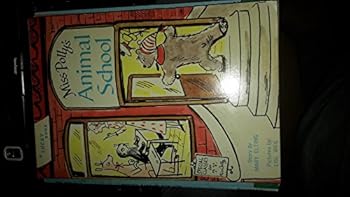 Unknown Binding Miss Polly's Animal School Book