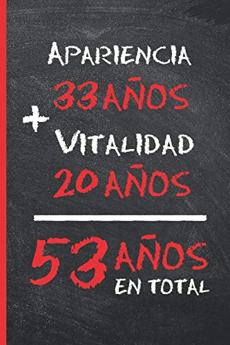 53 AÑOS EN TOTAL: REGALO DE CUMPLEAÑOS ORIGINAL Y DIVERTIDO PARA HOMBRE Y MUJER | Ideas Aniversario, Día de San Valentín | Diario Personal, Cuaderno de Notas, Libreta de Apuntes o Agenda.