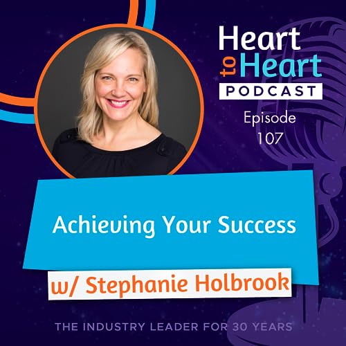 『Achieving Your Success with Stephanie Holbrook』のカバーアート