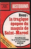 Revue historia n°283 / la tragique epopée du maquis de saint-marcel