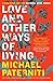 Love and Other Ways of Dying: Essays