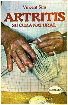 Paperback Artritis, Su Cura Natural/the Natural Cure for Arthritis (Spanish Edition) [Spanish] Book