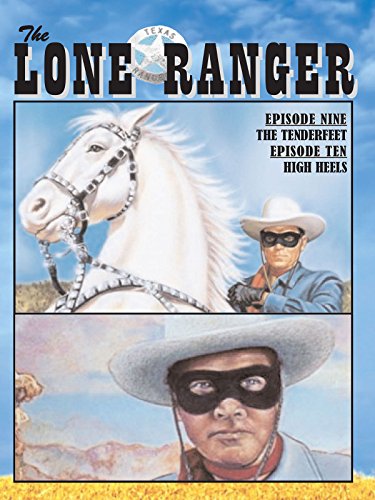 The Lone Ranger - Tenderfeet High Heels