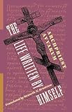 The Life Written by Himself (Russian Library)