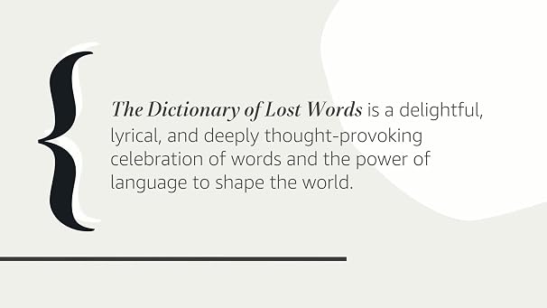 The Dictionary of Lost Words: A Novel