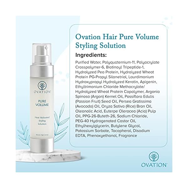 Ovation Hair Pure Volume Heat Activated Styling Solution - Volumizing Hair Serum for All Hair Types - 3.24 oz - Instant Hair Volumizer and Bounce After Blow Dry - With Vitamin E, Omega Fatty Acids