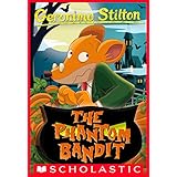 The Phantom Bandit (Geronimo Stilton #70) (English Edition)