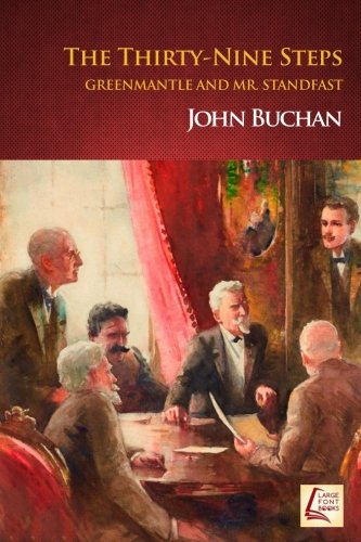 The Thirty-Nine Steps: Greenmantle And Mr. Stan... 1987658213 Book Cover