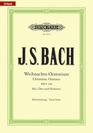 Christmas Oratorio BWV 248 (Vocal Score) Christmas Oratorio BWV 248 (Vocal Score) book cover