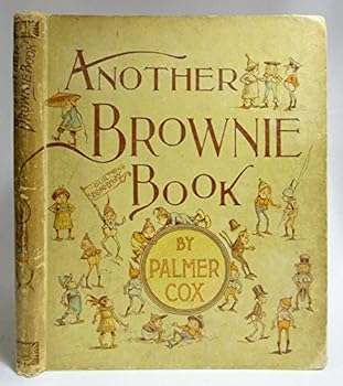 Antique 1890 ANOTHER BROWNIE BOOK Victorian Children's PALMER COX Fairy Tales
