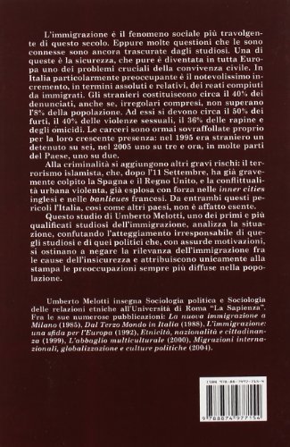 Migrazioni E Sicurezza. Criminalità, Conflitti Urbani, Terrorismo - 2