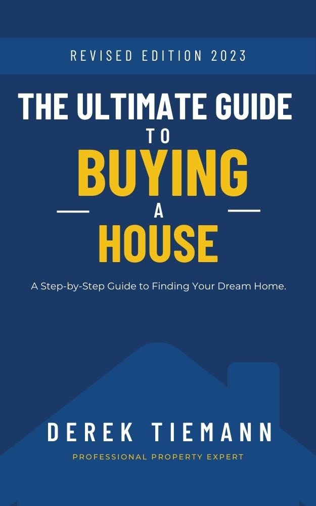 Amazon.com: The Ultimate Guide to Buying a House: A Step-by-Step Guide ...