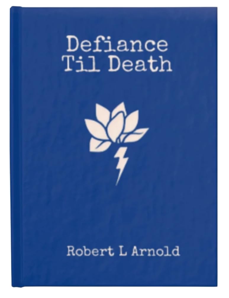 Defiance Til Death - Volume 1: Vol. 1      Kindle Edition