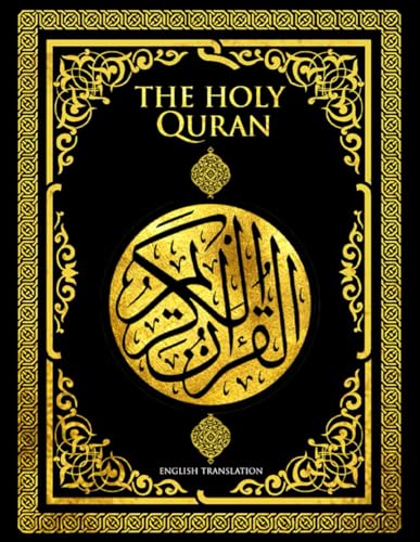 Quran in English (annotated) , the Noble Quran English Translation By Marmaduke Pickthall: Premium Paperback Black Edition, The Meaning of the Glorious Koran in English