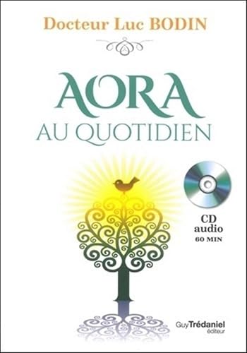 Aora au quotidien