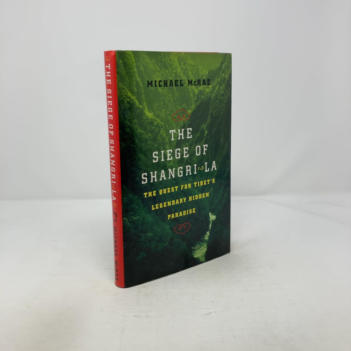 Buy The Siege of Shangri-La: The Quest for Tibet's Sacred Hidden Paradise — BookShops.in