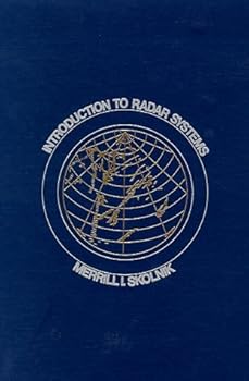 Unknown Binding By Merrill Ivan Skolnik Introduction to Radar Systems (2nd) [Hardcover] Book