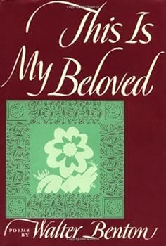 Hardcover This Is My Beloved by Walter Benton (1949-06-27) Book