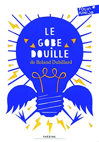 Preisvergleich Produktbild Le gobe-douille et autres dialogues