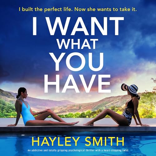 I Want What You Have (By Hayley Smith) episode artwork