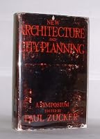 New Architecture and City Planning (Essay index reprint series) B00GPAD3H6 Book Cover