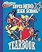 Super Hero High Yearbook! (DC Super Hero Girls)