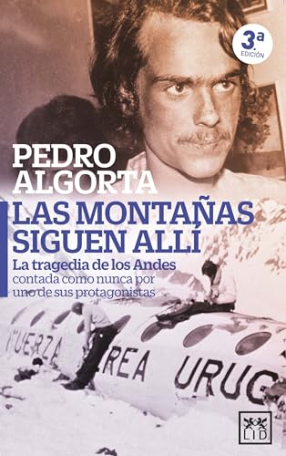 Las montañas siguen allí