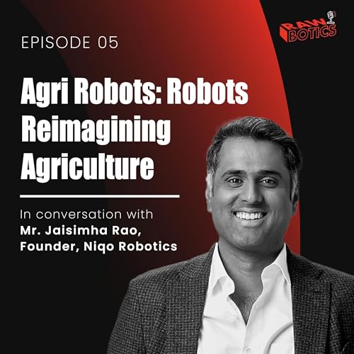 Agri Robots: Robots Reimagining Agriculture cover art