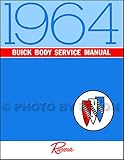 1964 Buick Riviera Body Repair Shop Manual Reprint