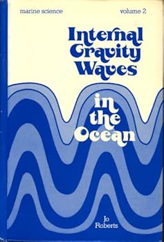 Hardcover Internal Gravity Waves In the Ocean (Marine Science, Volume 2) Book