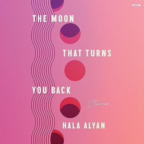 The Moon That Turns You Back by Hala Alyan episode artwork