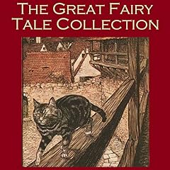 The Great Fairy Tale Collection Audiolibro Por Andrew Lang, Maurice Baring, Peter Christen Asbj&ouml;rnsen, Aesop, Thomas Frederick Crane, Mary Frere arte de portada