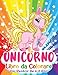 Unicorno Libro da Colorare: Magiche avventure di unicorno piene di fate,...