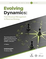 Evolving Dynamics: From Revenue Management to Revenue Strategy 193515611X Book Cover