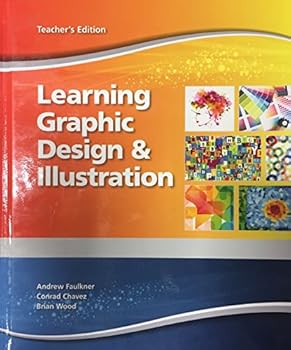 Hardcover Teacher's Wraparound Edition for Learning Graphic Design and Illustration Student Edition Book